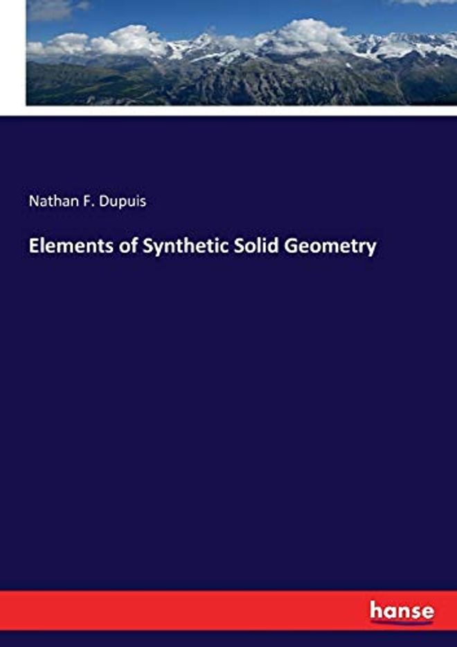 Elements of Synthetic Solid Geometry